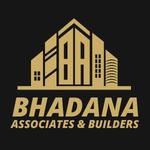 Bhadana Associates and Builders