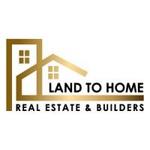 Land To Home Real Estate & Builders