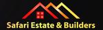 Safari Estate & Builders